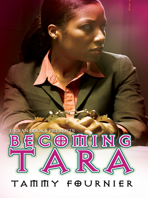 Title details for Becoming Tara by Tammy Fournier - Available